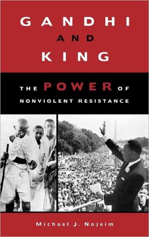 Book Gandhi and King: The Power of Nonviolent Resistance free