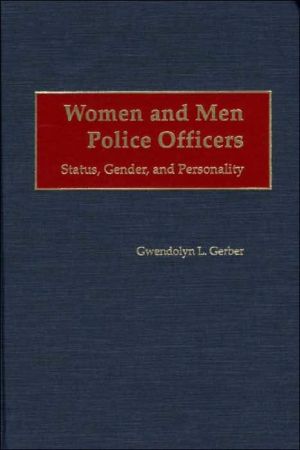 Book Women and Men Police Officers: Status, Gender, and Personality free