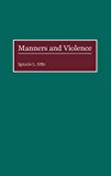 Book Manners and Violence: free