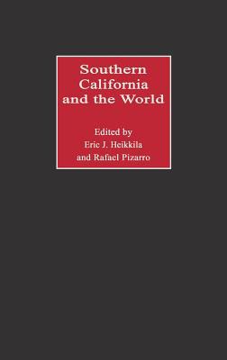 Book Southern California and the World: free Book Southern California and the World: free