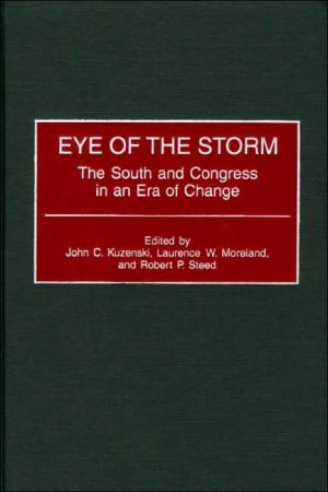 Book Eye of the Storm: The South and Congress in an Era of Change free