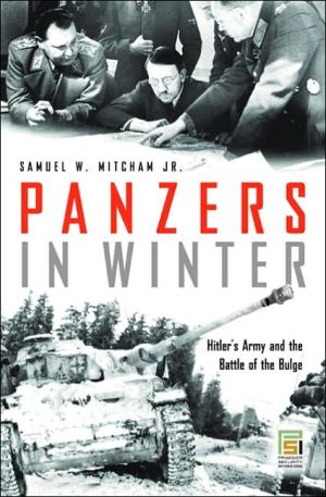 Book Panzers in Winter: Hitler's Army and the Battle of the Bulge (Praeger Security International) free