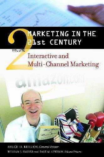 Book Marketing in the 21st Century: Interactive and Multi-Channel Marketing, Volume 2 (Special Study) free