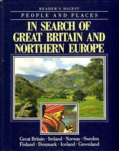 Book In search of Great Britain and Northern Europe (People and places of the world) free