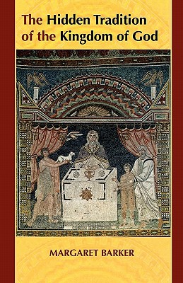 Book The Hidden Tradition of the Kingdom of God free