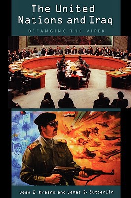 Book The United Nations and Iraq: Defanging the Viper free