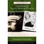 Book The Crisis in Youth Mental Health: Critical Issues and Effective Programs, Vol. 1: Childhood Disorders free