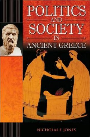 Book Politics and Society in Ancient Greece (Praeger Series on the Ancient World) free
