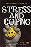 Book The Praeger Handbook on Stress and Coping Vol. II free