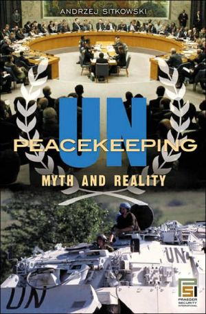 Book UN Peacekeeping: Myth and Reality (Praeger Security International) free