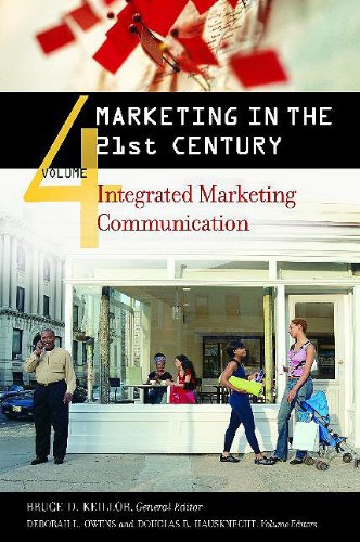 Book Marketing in the 21st Century: Integrated Marketing Communication, Volume 4 free