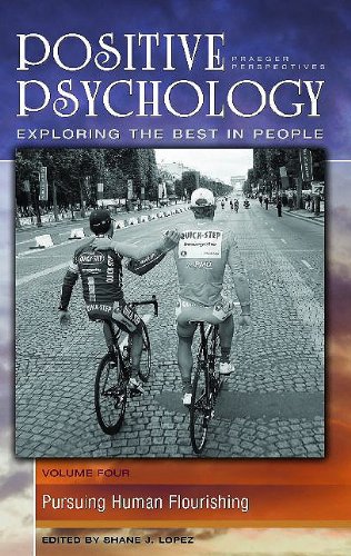 Book Positive Psychology: Exploring the Best in People, Volume 4, Pursuing Human Flourishing free