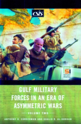Book Gulf Military Forces In An Area Of Asymetric Wars free