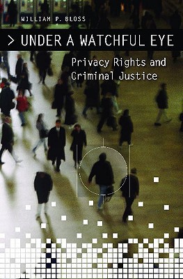 Book Under a Watchful Eye: Privacy Rights and Criminal Justice free