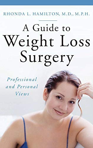 Book Guide to Weight Loss Surgery, A: Professional and Personal Views (The Praeger Series on Contemporary Health and Living) free