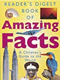 Book "Reader's Digest" Book of Amazing Facts: MA Children's Guide to the World free