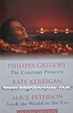 Book Of love and life: three novels selected and condensed by Reader's Digest (The Constant Princess/Recipes for a Perfect Marriage/Look the World) free