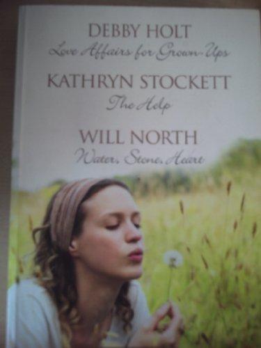 Book LOVE AFFAIRS FOR GROWN-UPS THE HELP WATER,STONE HEART free