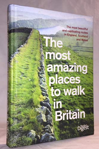 Book The Most Amazing Places to Walk in Britain free