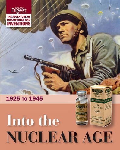 Book Into the Nuclear Age: 1925 to 1945. free