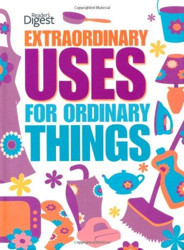 Book Extraordinary Uses for Ordinary Things free