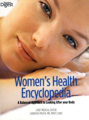 Book Women's Health Encyclopedia (A Balanced Approach to looking after your body.) free