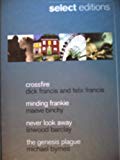 Book Select Editions Crossfire, Minding frankie, Never look away, The genesis plague free