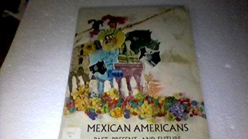Book Mexican Americans, Past Present, And Future free
