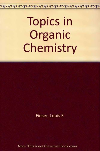 Book Topics In Organic Chemistry free