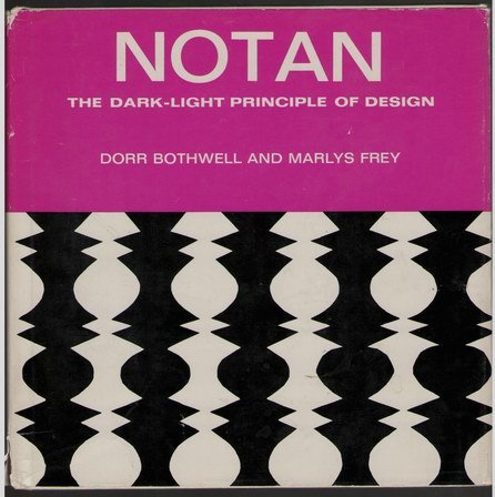 Book Notan: The Dark-Light Principle of Design free