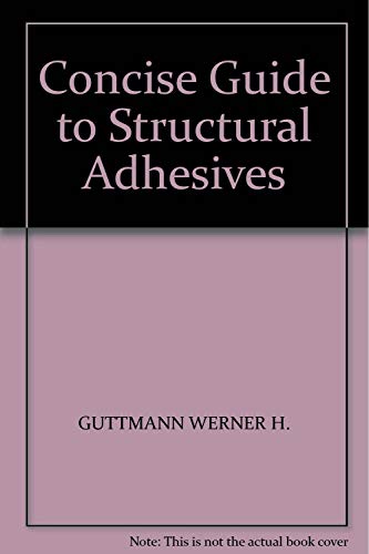 Book Concise Guide To Structural Adhesives free