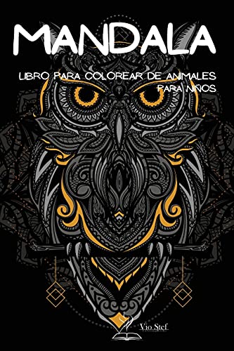 Book Mandala Libro para colorear de animales para niños: Libro para colorear mandalas: Un libro para colorear para niños con mandalas divertidos, fáciles y ... Animales geniales: Para (Spanish Edition) free