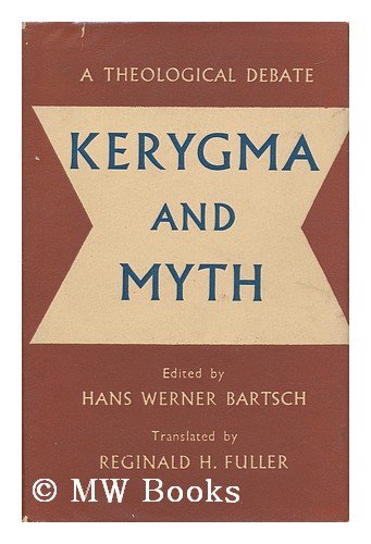 Book Kerygma and Myth: v. 1: A Theological Debate free