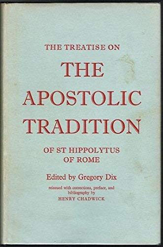Book Treatise on the Apostolic Tradition of Saint Hippolytus of Rome, Bishop and Martyr free