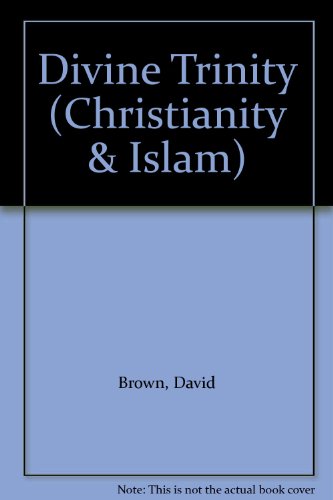 Book Divine Trinity (Christianity & Islam) free