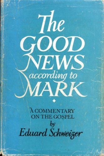 Book Good News According to Mark: A Commentary on the Gospel free