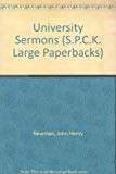 Book Newman's University Sermons: Fifteen Sermons Preached Before the University of Oxford, 1826-43 (S.P.C.K. Large Paperbacks) free
