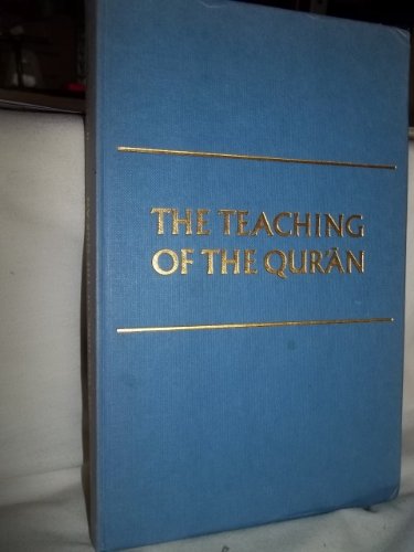 Book The teaching of the Qurʹān,: With an account of its growth and a subject index free