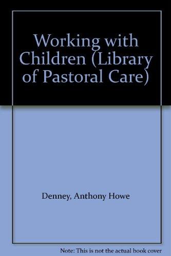 Book Working With Children (library Of Pastoral Care) free