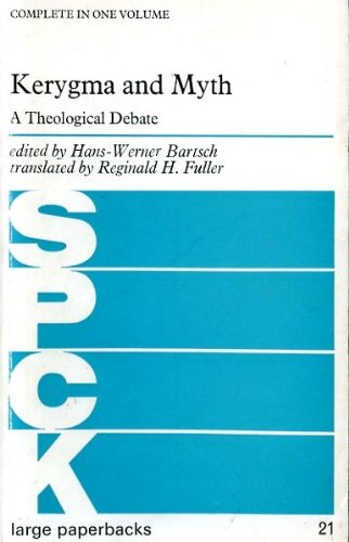 Book Kerygma and Myth: A Theological Debate free