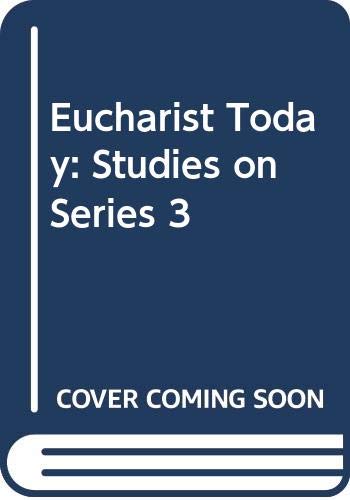Book The Eucharist Today: Studies on Series 3 free