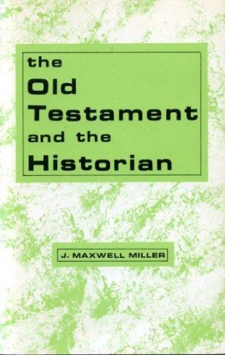 Book The Old Testament And The Historian free