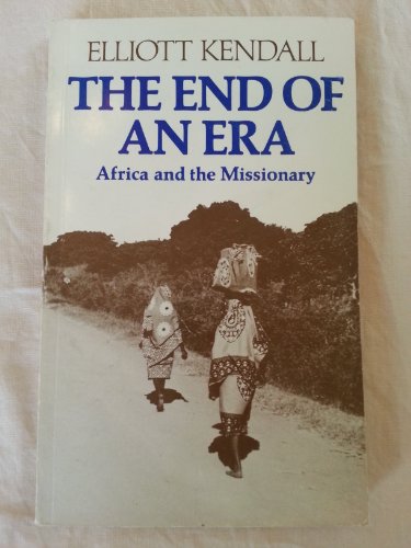 Book The End of an ERA: Africa and the Missionary free