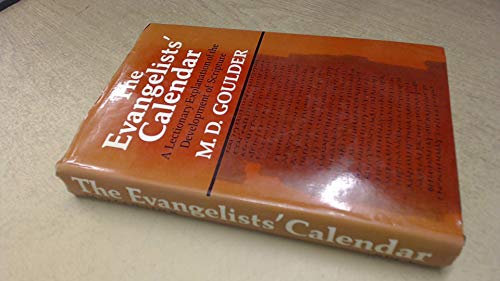 Book The evangelists' calendar: A lectionary explanation of the development of scripture free