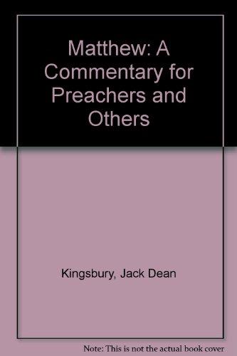 Book Matthew: A Commentary For Preachers And Others free