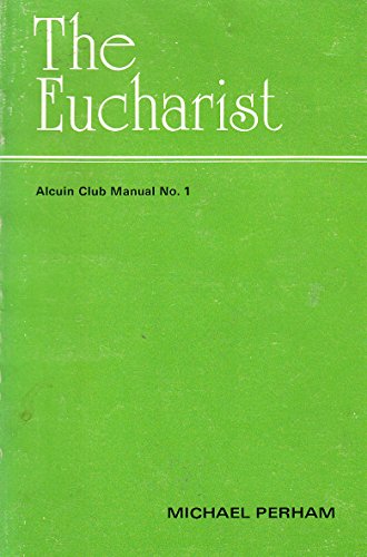 Book The Eucharist (alcuin Club Manuals) free