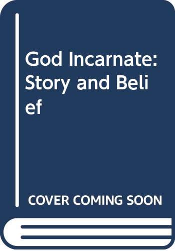 Book God Incarnate: Story and Belief free
