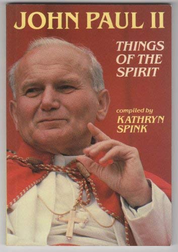 Book John Paul II: Things of the Spirit free