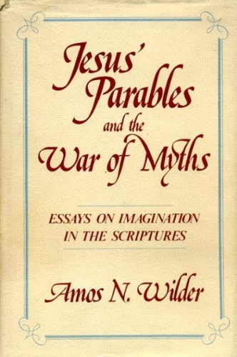Book Jesus' Parables and the War of Myths free