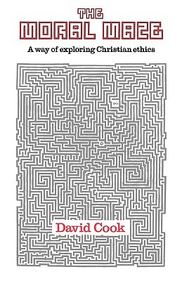 Book The Moral Maze: A Way of Exploring Christian Ethics free